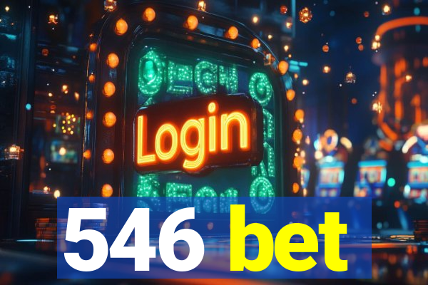 546 bet